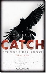 Tom_Bale_-_CATCH_Stunden_der_Angst